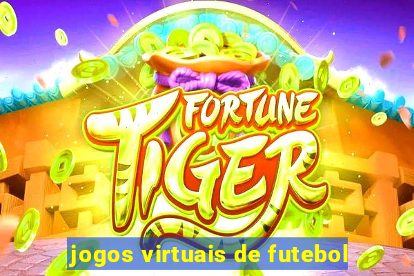 jogos virtuais de futebol